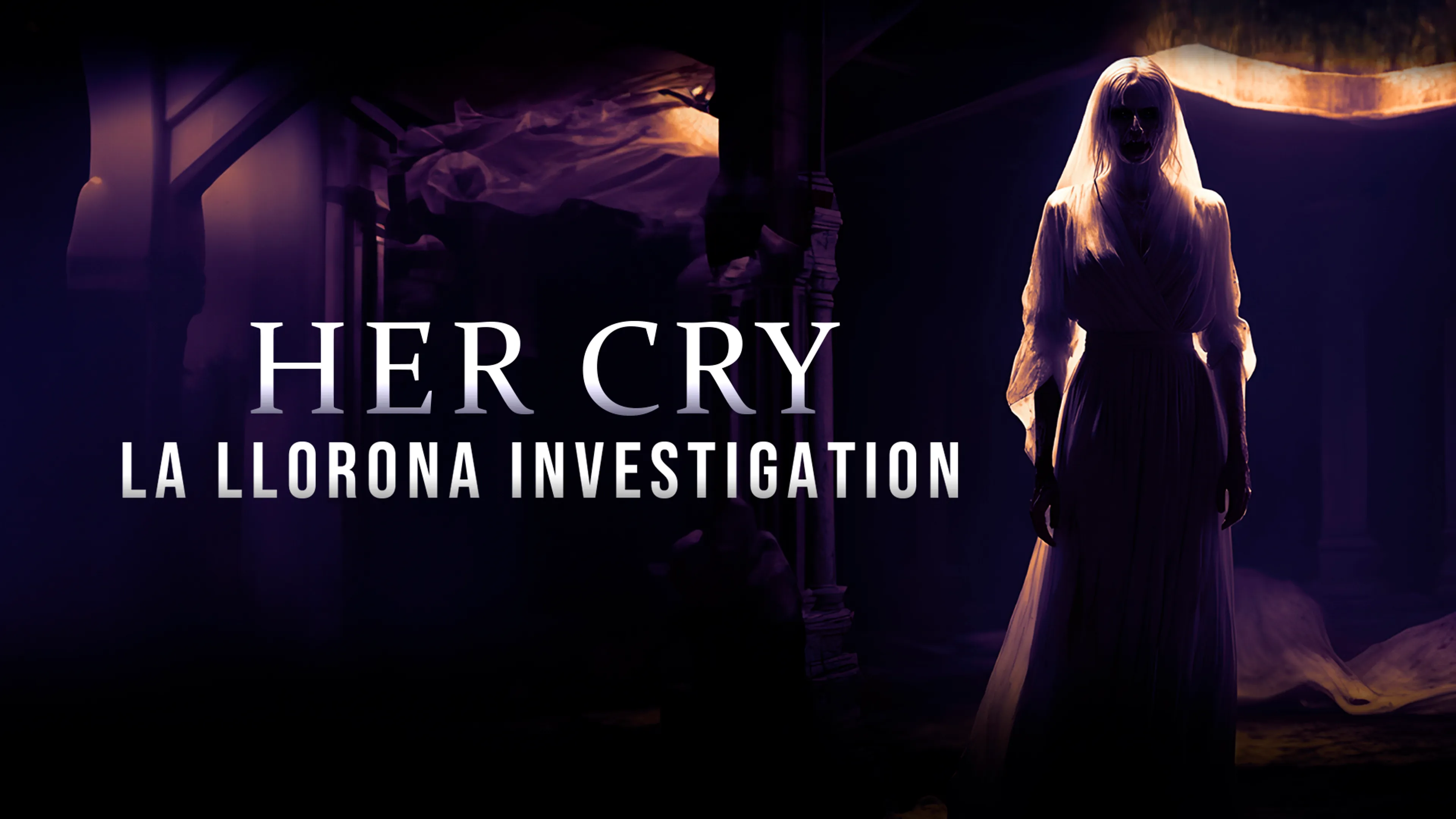 Her Cry: La Llorona Investigation poster